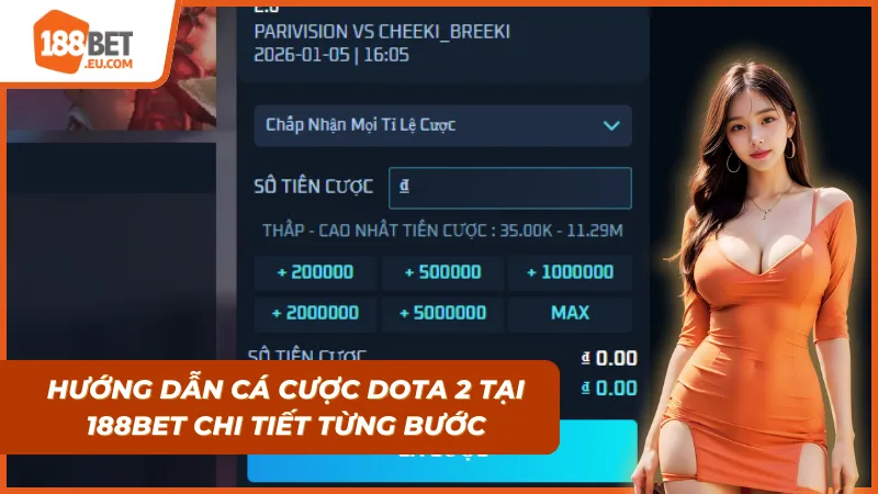 Hướng dẫn cá cược Dota 2 tại 188BET từng bước