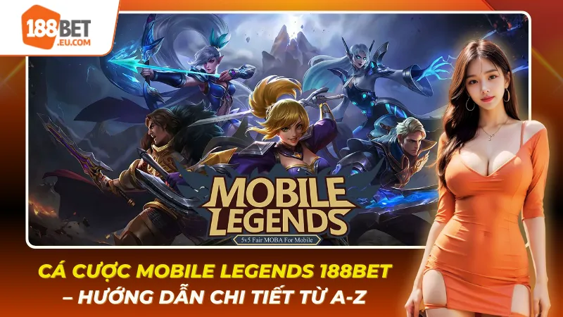 cá cược Mobile Legends