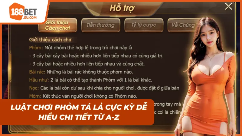 Luật chơi Phỏm Tá Lả cực kỳ dễ hiểu từng bước từ A-Z