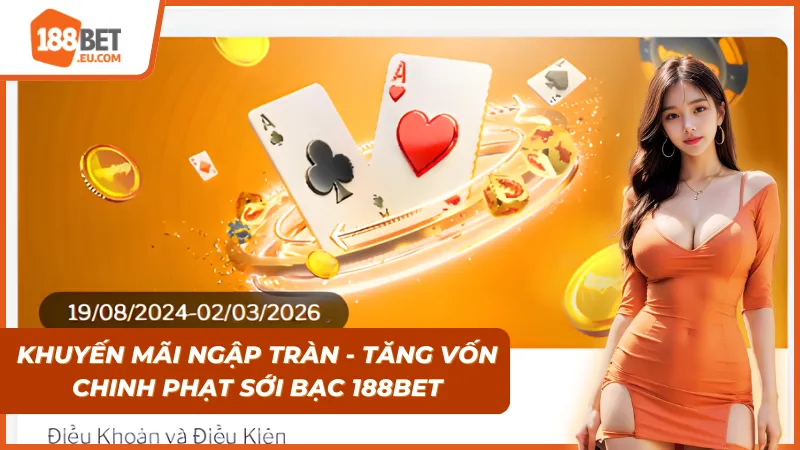 Những khuyến mãi chỉ có riêng tại sảnh game bài 188Bet